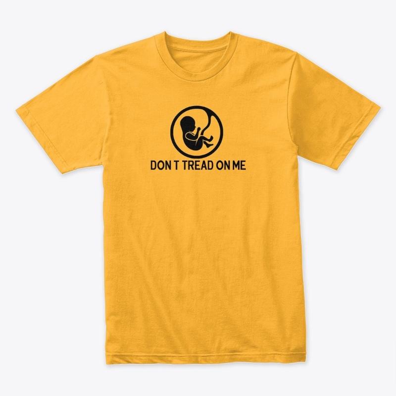 Don't Tread on Me Tee